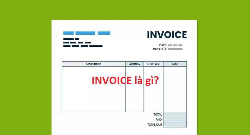 invoice_la_gi