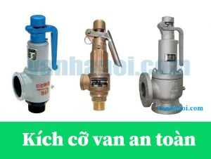Kích cỡ van an toàn