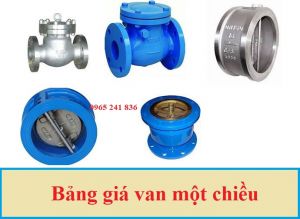 Bảng giá van một chiều